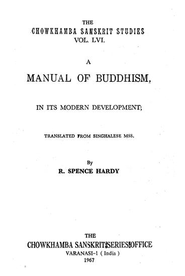 A Manual of Buddhism in Its Modern Development - An Old and Rare Book (Volume-56)
