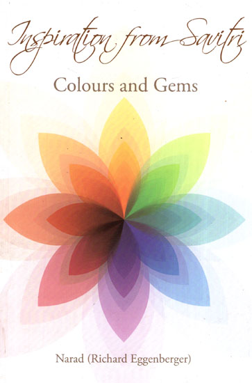 Inspiration from Savitri (Colours and Gems)