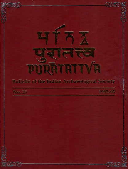 Puratattva: Bulletin of the Indian Archaeological Society (No. 23, 1992-93)