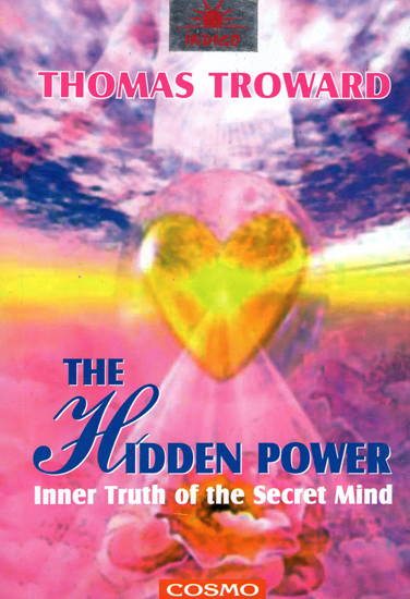 The Hidden Power (Inner Truth of the Secret Mind)