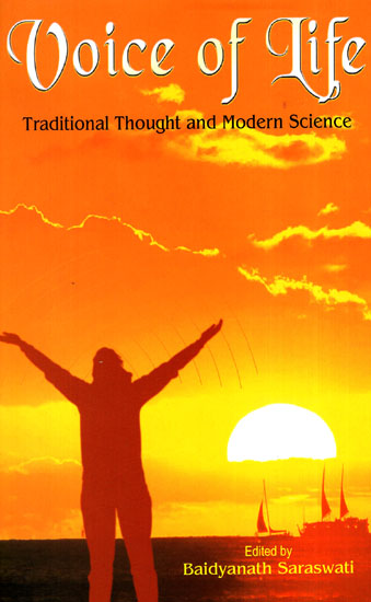 Voice of Life (Traditional Thought and Modern Science)
