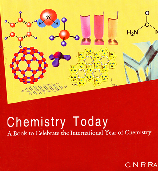 Chemistry Today (A Book to Celebrate the International Year of Chemistry)