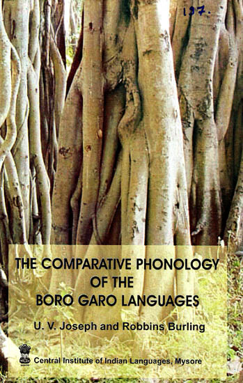 The Comparative Phonology of the Boro Garo Languages