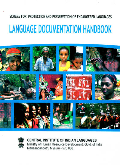 Language Documentation Handbook (Scheme for Protection and Preservation of Endangered Languages)