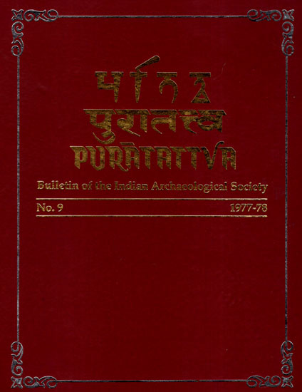 Puratattva: Bulletin of the Indian Archaeological Society (No. 9, 1977-78)
