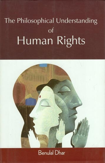 The Philosophical Understanding of Human Rights