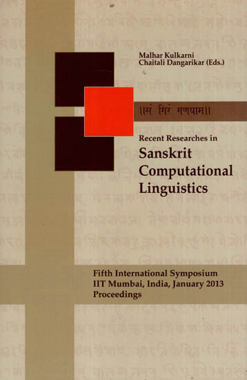 Recent Researches in Sanskrit Computational Linguistics