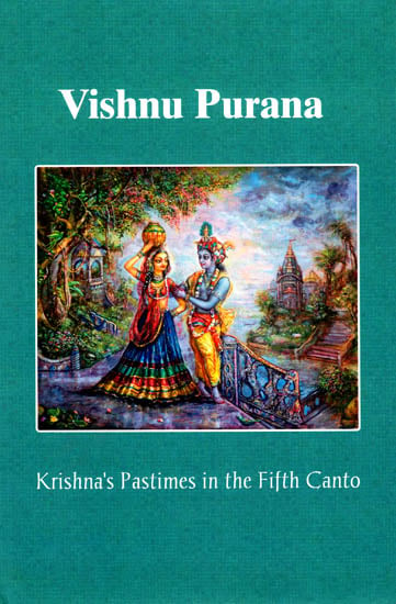 Vishnu Purana (Krishna's Pastimes in the Fifth Canto)