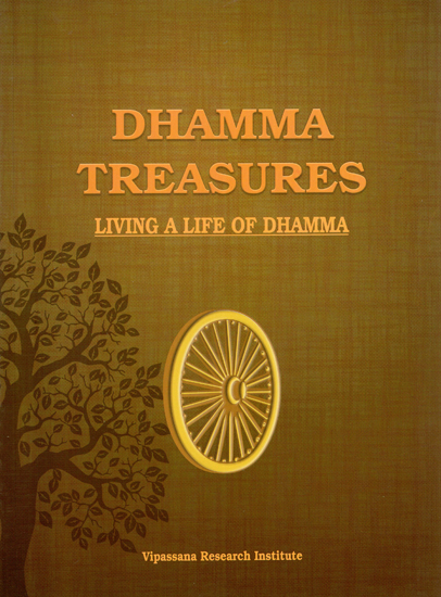 Dhamma Treasures (Living a Life of Dhamma)