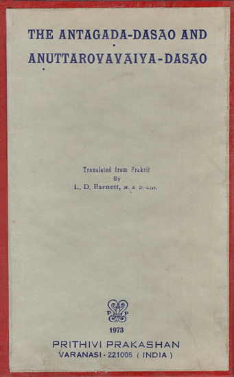 The Antagada-Dasao and Anuttarovavaiya-Dasao (An Old and Rare Book)