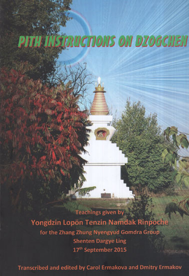 Pith Instructions on Dzogchen