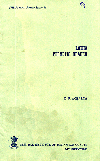 Lotha Phonetic Reader (An Old and Rare Book)