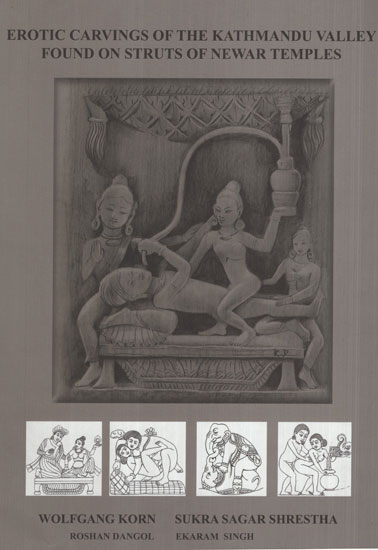 Erotic Carvings of The Kathmandu Valley Found On Struts of Newar Temples