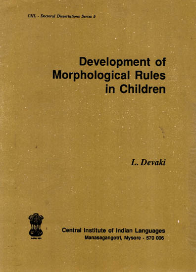 Development of Morphological Rules in Children (An Old book)