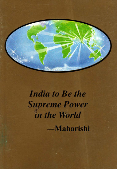 Maharishi's Programme to Make India the Supreme Power in the World