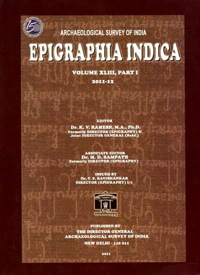 Epigraphia Indica: Volume XLIII, Part I (2011-12)