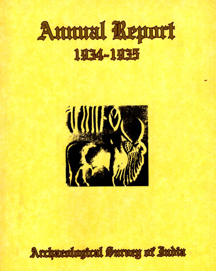 Annual Report of Archaeological Survey of India (1934-35)