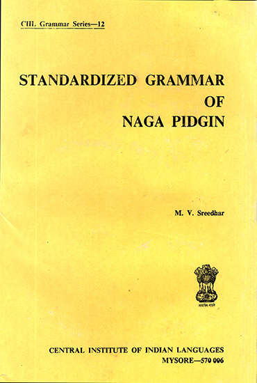 Standardized Grammar of Naga Pidgin