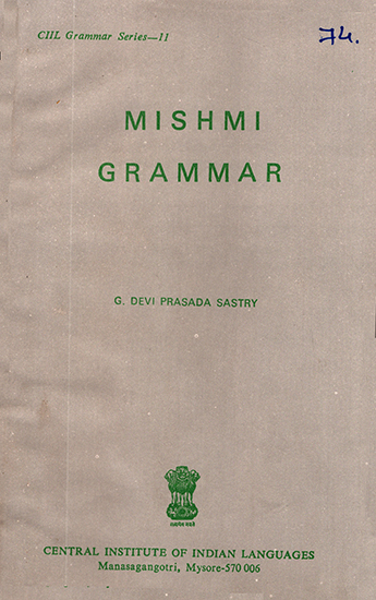 Mishmi Grammar (An Old and Rare Book)