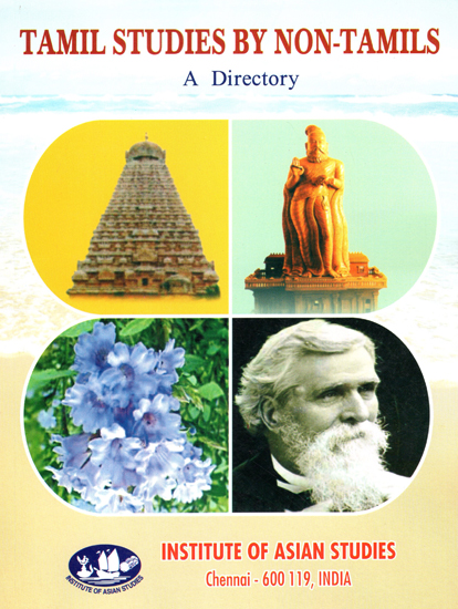 Tamil Studies by Non-Tamils (A Directory)