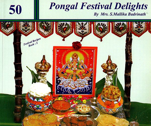 50 Pongal Festival Delights