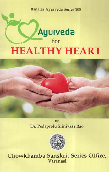 Ayurveda For Healthy Heart