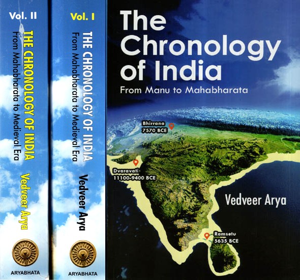 The Chronology of India- From Manu to Mahabharata (Set of 3 Books in 2 Volumes)