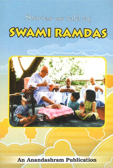 Stories as Told by Swami Ramdas