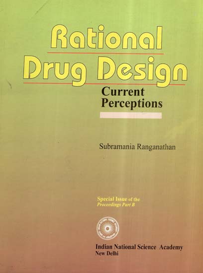 Rational Drug Design- Current Perceptions