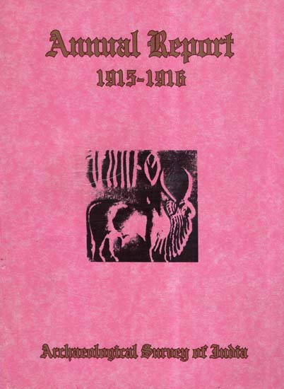 Annual Report of Archaeological Survey of India (1915-16)
