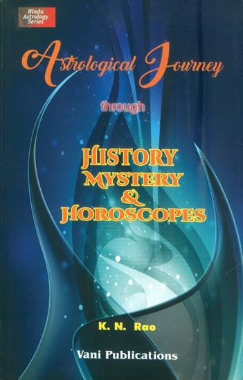 Astrological Journey Through History Mystery & Horoscopes