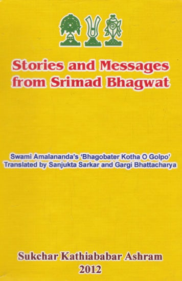 Stories and Messages From Srimad Bhagwat