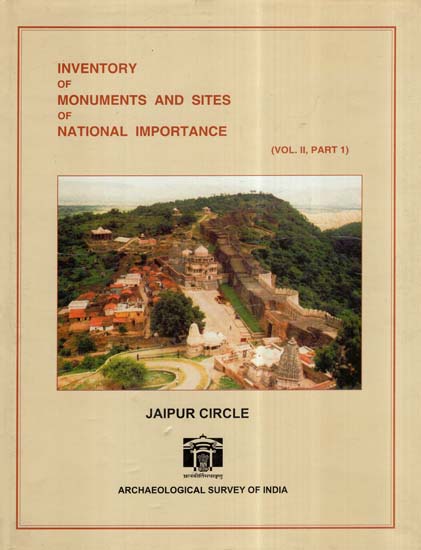 Inventory Of Monuments And Sites Of National Importance- Jaipur Circle