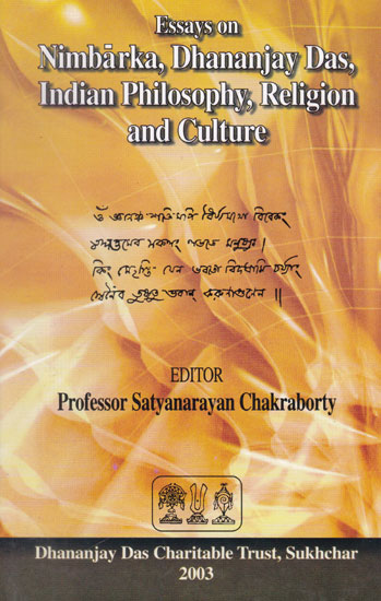 Essays on Nimbarka, Dhananjay Das, Indian Philosophy, Religion and Culture