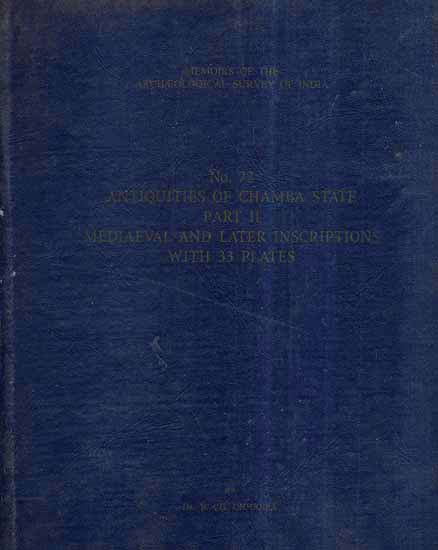 Antiquities of Chamba State - An Old and Rare Book (Vol-II)