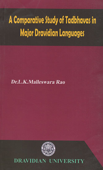 A Comparative Study of Tadhbhavas in Major Dravidian Languages