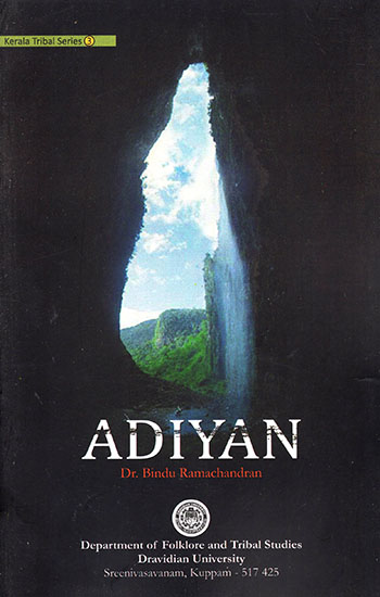 Adiyan (Kerala Tribal Series- 3)