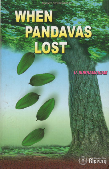 When Pandavas Lost (An Old and Rare Book)