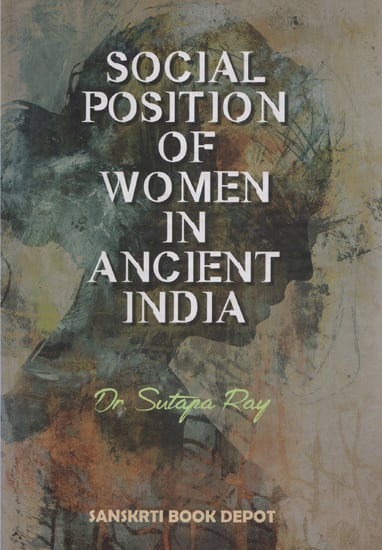 Social Position of Women in Ancient India