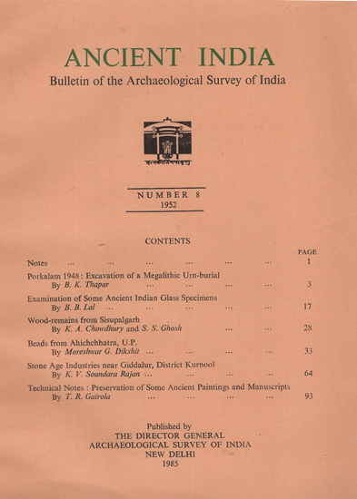 Ancient India- Bulletin of the Archaeological Survey of India (Number 8)