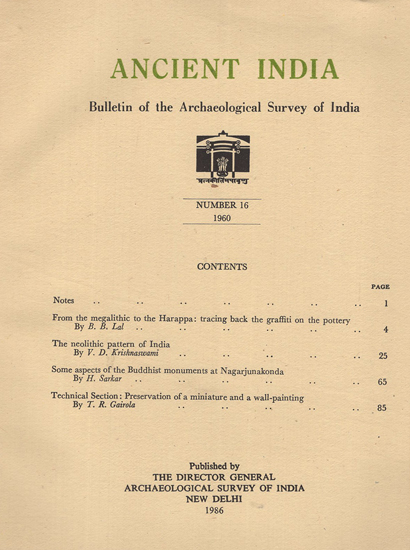 Ancient India- Bulletin of the Archaeological Survey of India (Number 16)