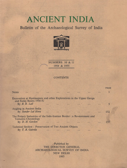 Ancient India- Bulletin of the Archaeological Survey of India-Numers 10 & 11 (An Old Book)