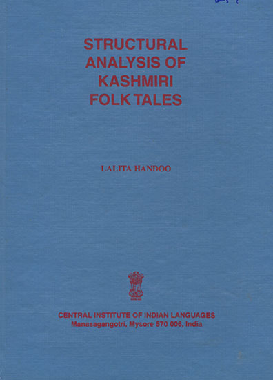 Structural Analysis of Kasmiri Folk Tales (An Old and Rare Book)