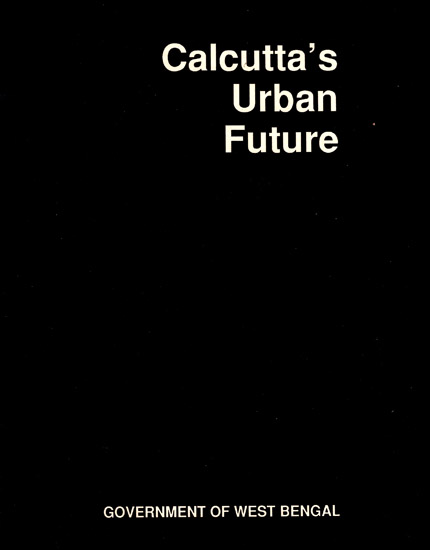 Calcutta's Urban Future