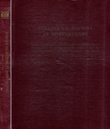 Further Excavations at Mohenjo-daro (Set of 2 Volumes)