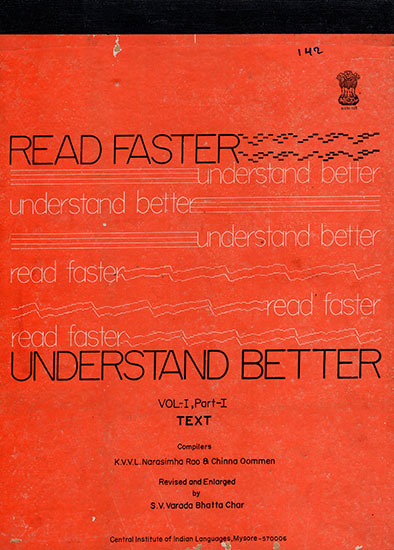 Read Faster Understand Better : Vol-1, Part-2 (An Old and Rare Book)