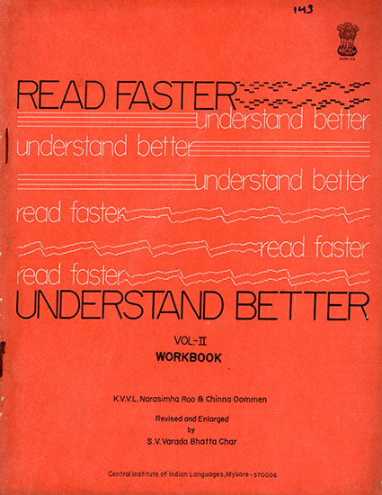 Read Faster Understand Better : Vol-2 (An Old and Rare Book)