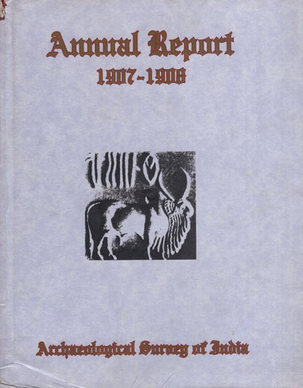 Annual Report - 1907-1908 (An Old and Rare Book)