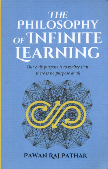 The Philosophy of Infinite Learning