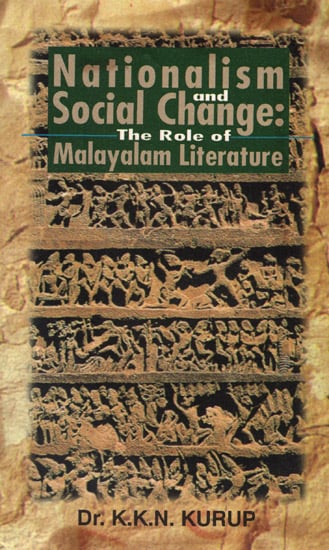 Nationalism and Social Changes: The Role of Malayalam Literature